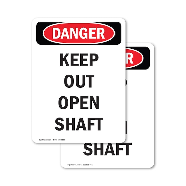 Signmission Keep Out Open Shaft Danger Sign, Vinyl Decal, 7in W x 10in L, 2PK OS-2PACK-DS-D-710-V-2481 - main